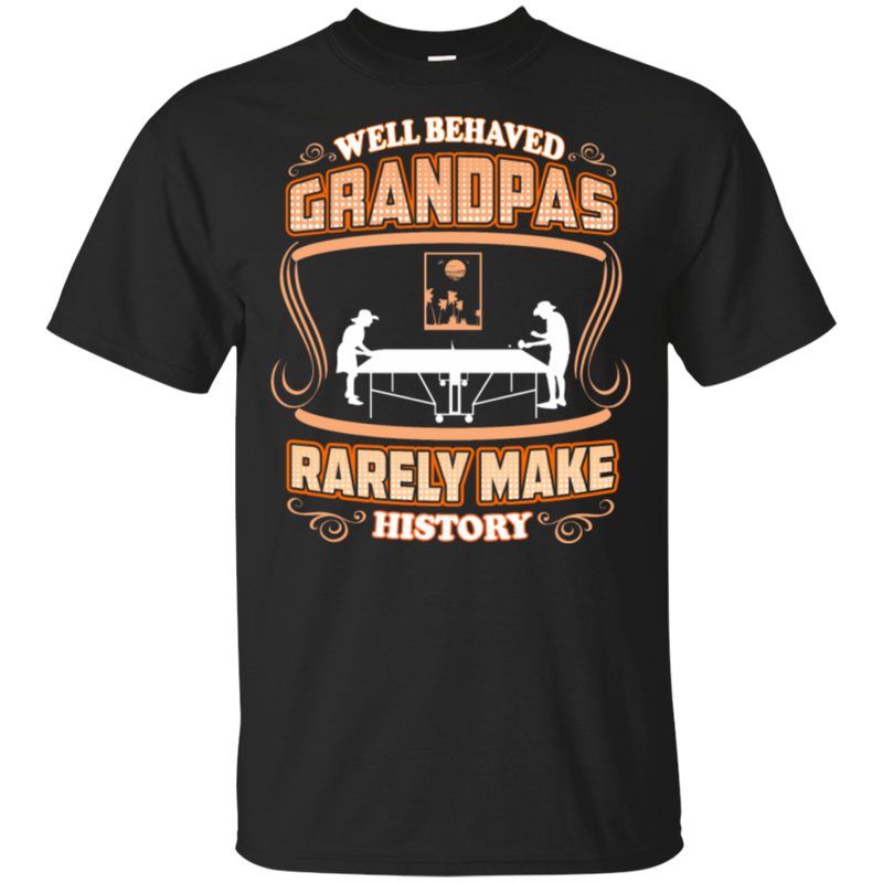 Grandpa Make History Table Tennis T-Shirt