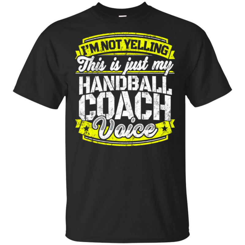 Funny Handball Coach My Handball Coach Voice T-Shirt