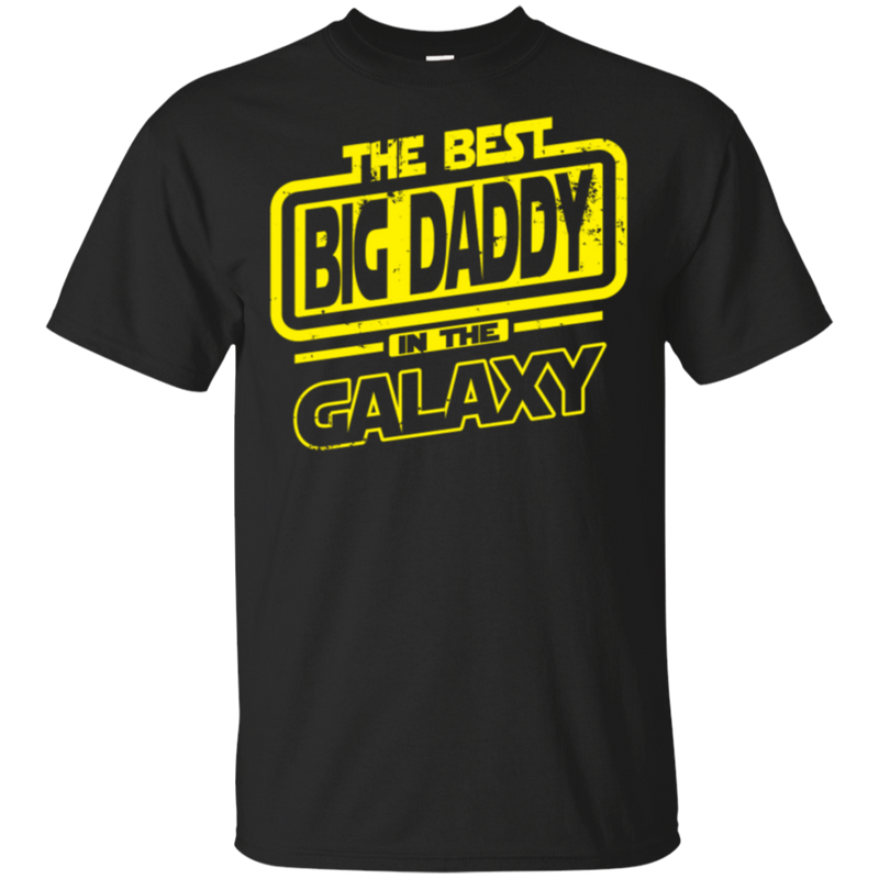 The Best Big Daddy In The Galaxy
