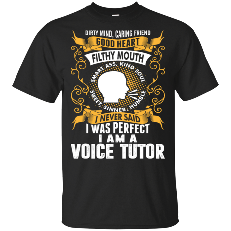 I Was Perfect I Am A Voice Tutor