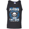 Plumber I Fear God My Wife And You Neither