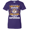 I Was Perfect I Am A Supervisor