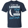 Lacrosse Mom To The Moon An Back