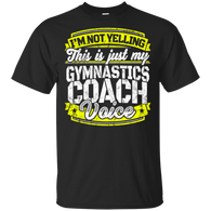 Funny Gymnastics Coach My Gymnastics Coach Voice T-Shirt