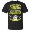 Its Called Karma Pronounced Aquarius