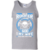 Roofer I Fear God My Wife And You Neither