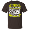 Funny Football Coach My Football Coach Voice T-Shirt