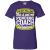 Funny Fencing Coach My Fencing Coach Voice T-Shirt
