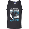 Tee Ball Mom To The Moon An Back