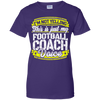 Funny Football Coach My Football Coach Voice T-Shirt