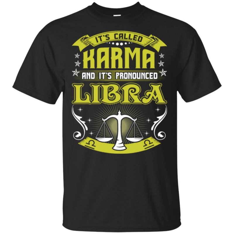 Its Called Karma Pronounced Libra