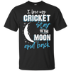 Cricket Mom To The Moon An Back