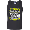 Funny Handball Coach My Handball Coach Voice T-Shirt
