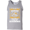 I Was Perfect I Am An Astronomer
