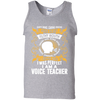 I Was Perfect I Am A Voice Teacher