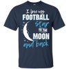 Football Mom To The Moon An Back