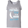 Football Mom To The Moon An Back