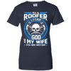 Roofer I Fear God My Wife And You Neither
