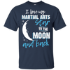 Martial Arts Mom To The Moon An Back