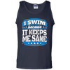 I Swim Because It Keeps Me Sane Swimming