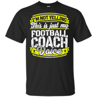 Funny Football Coach My Football Coach Voice T-Shirt