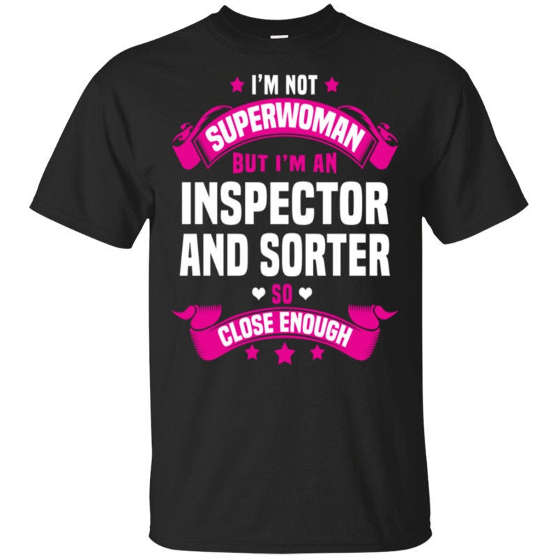 Im An Inspector And Sorter So Close
