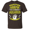 Its Called Karma Pronounced Aquarius