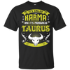 Its Called Karma Pronounced Taurus