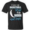 Basketball Mom To The Moon An Back