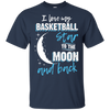 Basketball Mom To The Moon An Back