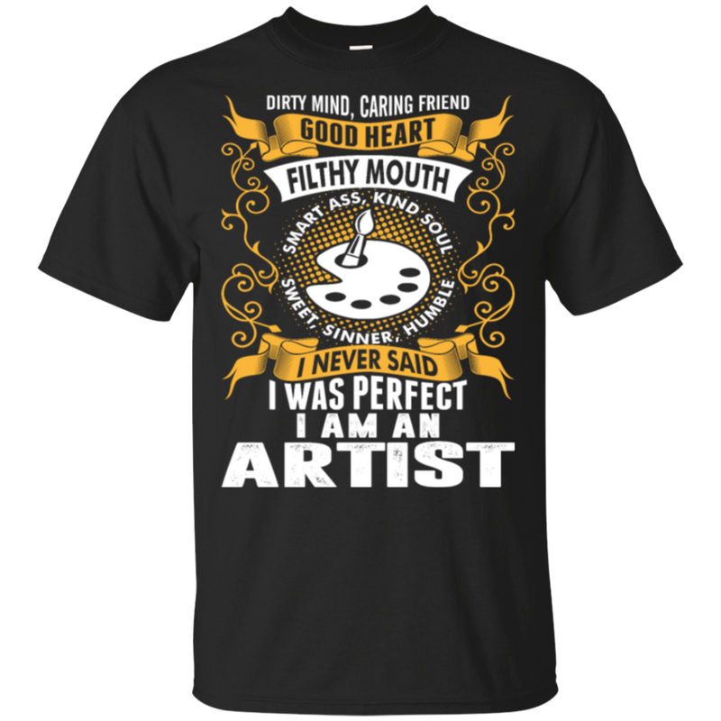 I Was Perfect I Am An Artist