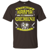 Its Called Karma Pronounced Gemini