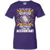 I Was Perfect I Am An Accountant