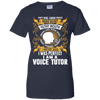 I Was Perfect I Am A Voice Tutor