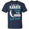 Karate Mom To The Moon An Back