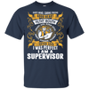 I Was Perfect I Am A Supervisor