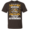 I Was Perfect I Am An Astronomer