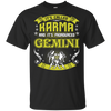 Its Called Karma Pronounced Gemini