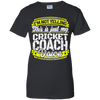 Funny Cricket Coach My Cricket Coach Voice T-Shirt