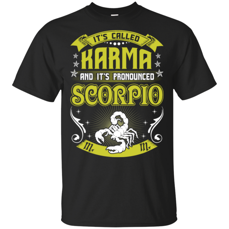 Its Called Karma Pronounced Scorpio