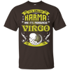 Its Called Karma Pronounced Virgo Zodiac
