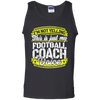 Funny Football Coach My Football Coach Voice T-Shirt
