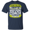 Funny Horse Riding Coach My Horse Riding Coach Vo T-Shirt