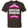 Im An Inspection Supervisor So Close