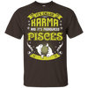 Its Called Karma Pronounced Pisces