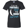 Football Mom To The Moon An Back