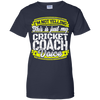 Funny Cricket Coach My Cricket Coach Voice T-Shirt