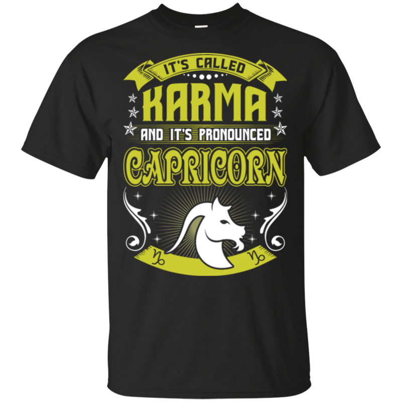 Its Called Karma Pronounced Capricorn