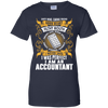 I Was Perfect I Am An Accountant