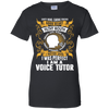 I Was Perfect I Am A Voice Tutor